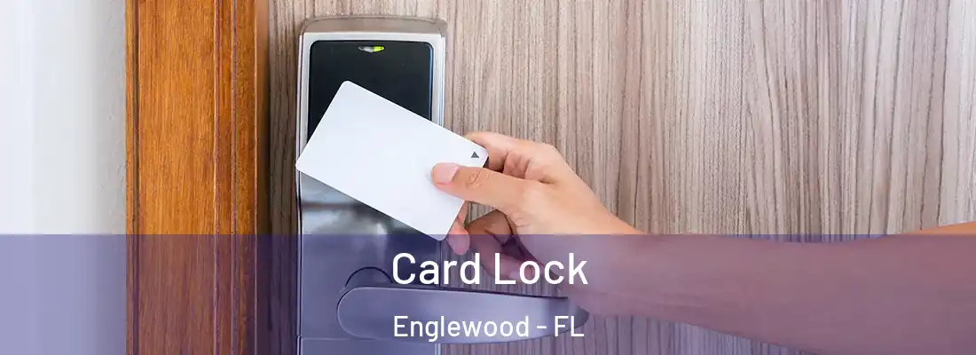  Card Lock Englewood - FL