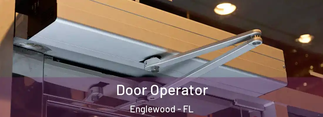 Door Operator Englewood - FL
