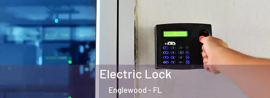  Electric Lock Englewood - FL