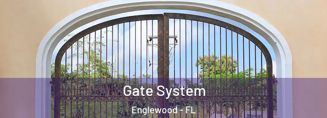 Gate System Englewood - FL