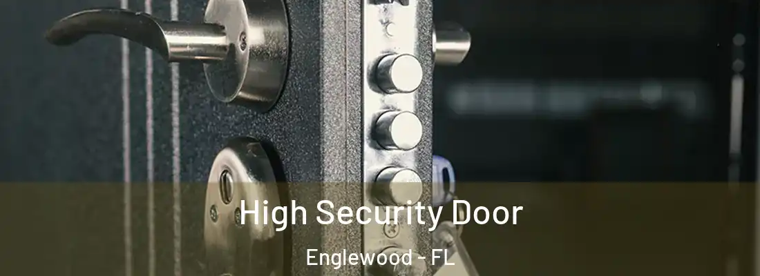  High Security Door Englewood - FL