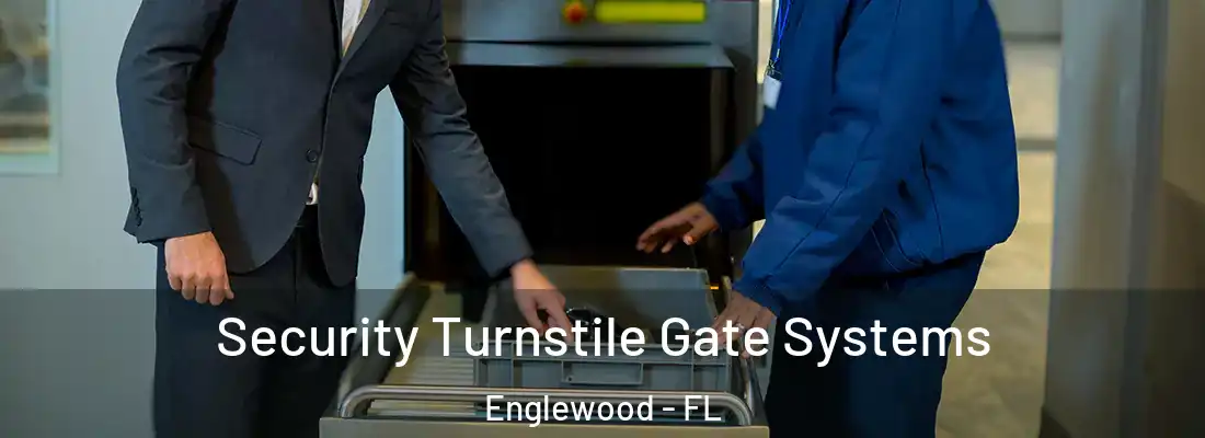 Security Turnstile Gate Systems Englewood - FL