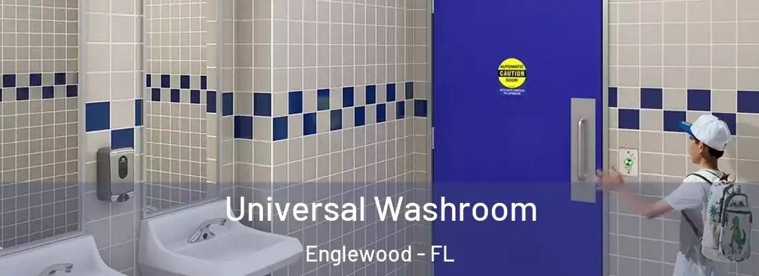  Universal Washroom Englewood - FL